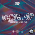 Dream Pop Preset Pack for Logic Pro